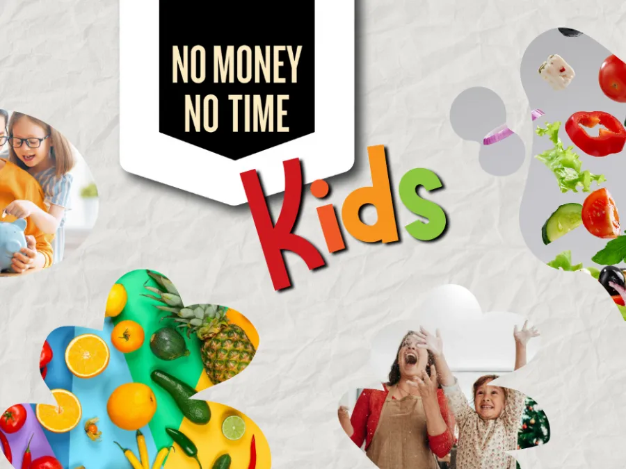 No Money No Time Kids