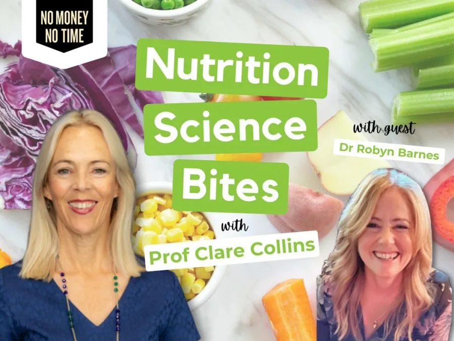 Nutrition Science Bites with Prof Clare Collins and Guest Dr Robyn Barnes - What Are You Supposed to Eat When You Have Diabetes?