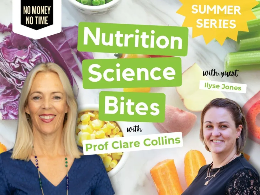 Nutrition Science Bites (Summer Series) with Prof Clare Collins and Ilyse Jones - Happy Christmas: A guide to Christmas meal prep and some last minute gift ideas!