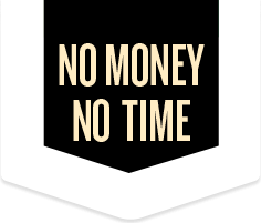 No Money No Time